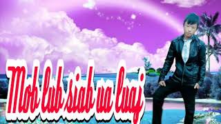 Mob lub siab ua luaj (cover) by tooj vaj