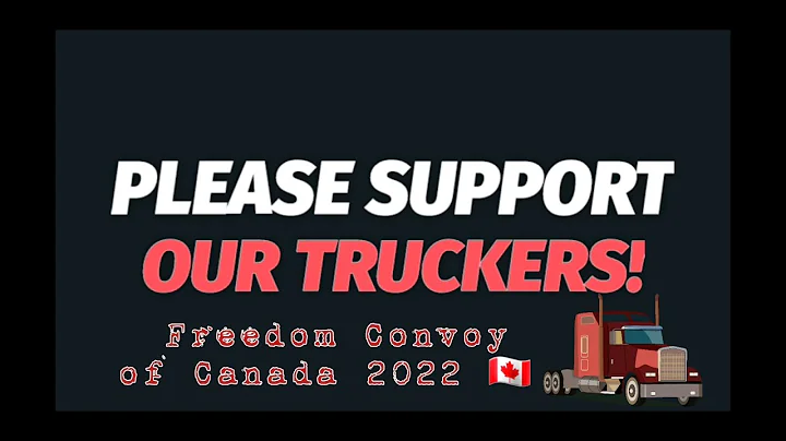 Convoy Song 🎵 Canadian Trucker Freedom Protest 2022 No More Mandates