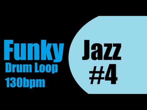 Funky Jazz Drum Loop #4 130bpm
