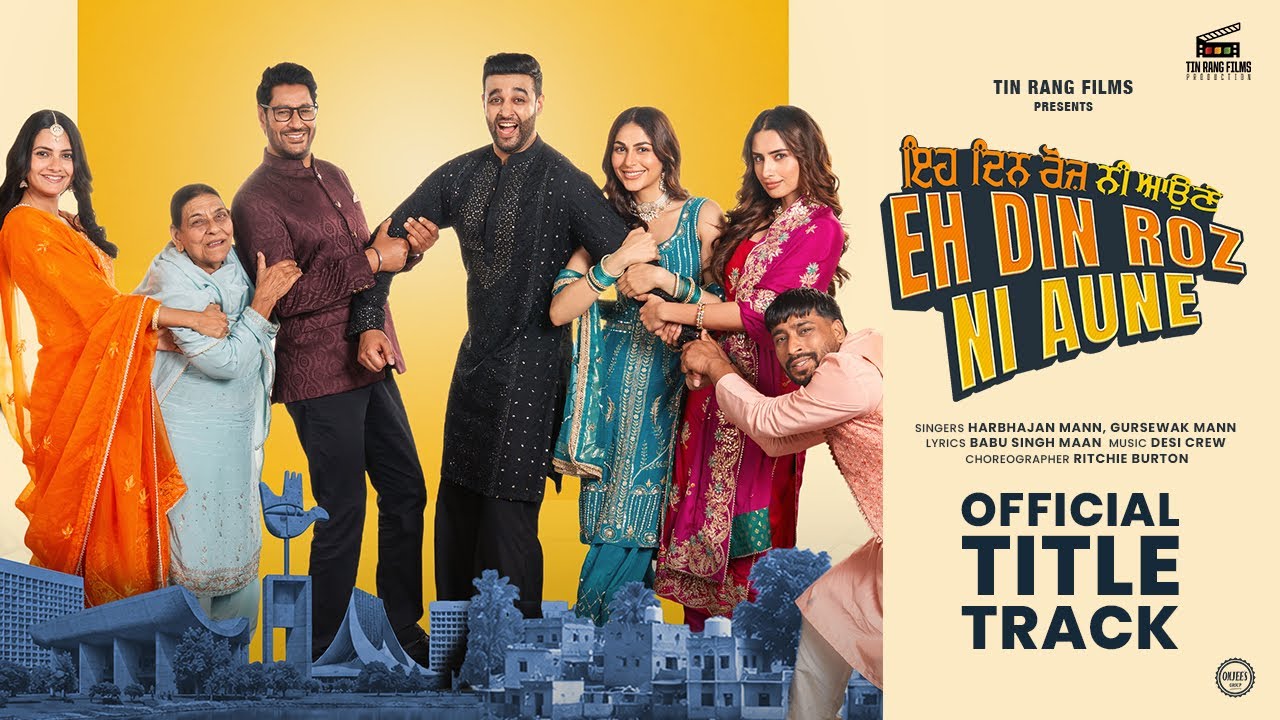 Eh Din Roz Ni Aune- Title Song