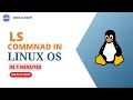 Linux Command 2023 | "ls" Command In 1 minute | How to Use The ls Command on the Linux Command Line