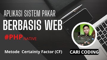 DEMO APLIKASI SISTEM PAKAR DIAGNOSA PENYAKIT SAPI METODE CERTAINTY FACTOR (CF)