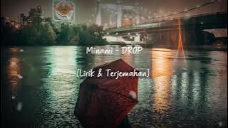 Minami - [DROP]  Lirik & Terjemahan