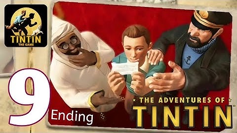 The Adventure of Tintin The Game - Chapter 9 Full Game - Ending