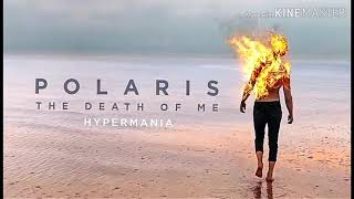 Polaris - HYPERMANIA [Legendado]