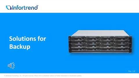 Infortrend Backup Solution