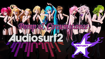 Pomp & Circumstance - Vocaoids in Audiosurf 2!