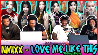 NMIXX "Love Me Like This" M/V | Reaction