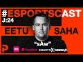 Eetu "sAw" Saha - Esportscast #24