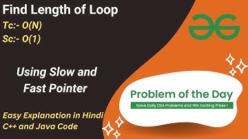 Find Length of Loop | Linked List | GFG POTD | C++ | Java | Code Kar Lo