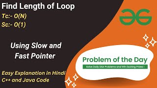 Find Length of Loop | Linked List | GFG POTD | C++ | Java | Code Kar Lo