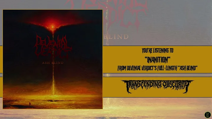 Ω Devenial Verdict - Inanition Ω [Transcending Obscurity Records, 2022