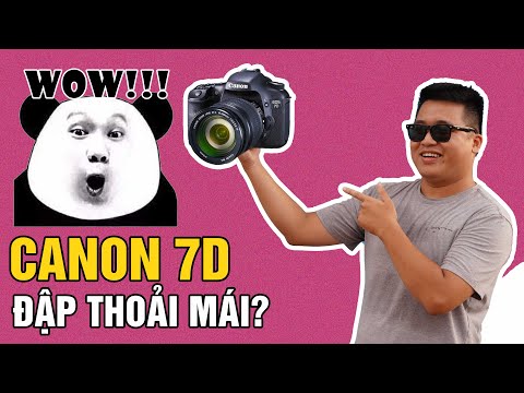 Trải nghiệm Canon 7D - Máy ảnh thoải mái quăng quật bất kì đâu? Trải nghiệm Canon 7D - Máy ảnh thoải mái quăng quật bất kì đâu?