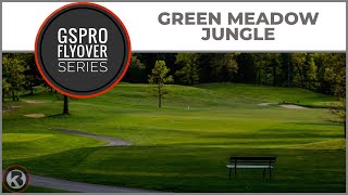 GSPro Course Flyover - Green Meadow - Jungle - Designed by pakman