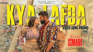 Kya Lafda Song Promo Hindi Double Ismart Ram Pothineni, Kavyathapar Puri Jagannadh Manisharma