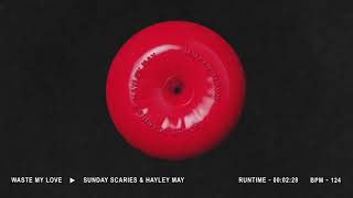 Sunday Scaries & Hayley May - Waste My Love [Official Visualizer] Resimi