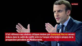 « Ne cherchez pas querelle à la Turquie » : Erdogan prévient Emmanuel Macron