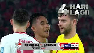 Laga Hidup Mati Indonesia Vs Bahrain  Selasa 25 Maret 1900 Wib Di Gtv