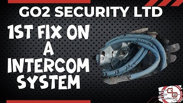 Intercom System 1st Fix