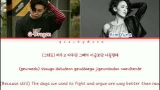 G Dragon - MISSING YOU FT. KIM YUNA (LYRICS HAN_ROM_ENG)