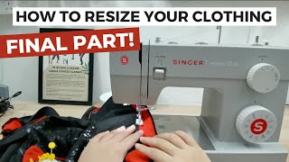 How To Resize Your Clothing! 🧵 | Alteration Tutorial Final Part