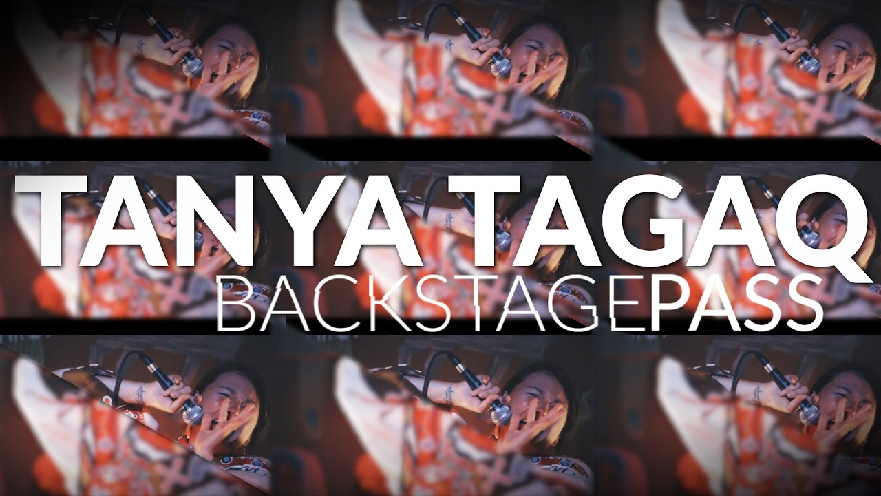 Download Tanya Tagaq | CBC Music's Backstage Pass