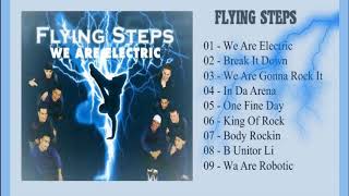 Flying Steps We Are Electric