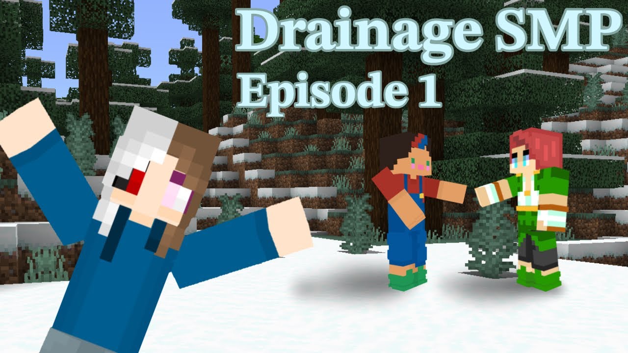 Episode 1 Drainage SMP SMP Drainage SMP / Minecraft Java Edition 1.20