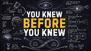 The Causal Loop: Why You May Already Remember the Future