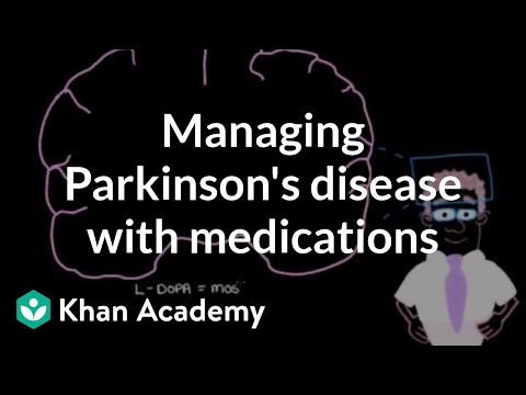 Managing Parkinson&rsquo;s disease with medications | Nervous system diseases | NCLEX-RN | Khan Academy