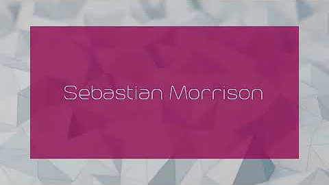 Sebastian Morrison - appearance