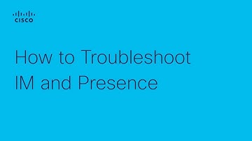 How to Troubleshoot IM and Presence Issues in Cisco Presence Server