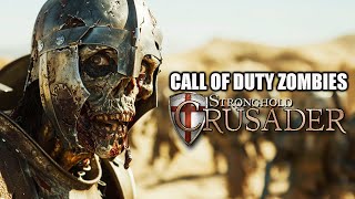 STRONGHOLD CRUSADER ZOMBIES (Call of Duty Zombies Custom Map)