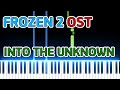 [Easy] Into the Unknown - Frozen 2 OST (Piano Tutorial) - D.Dra