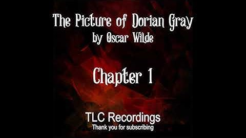 AUDIOBOOK The Picture of Dorian Gray (Chapter 1) by Oscar Wilde