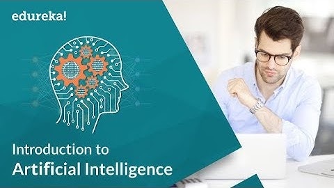 Introduction to Artificial Intelligence | Deep Learning | Edureka