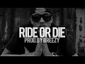 August Alsina R&B Type Beat - Ride Or Die (Prod. By Breezy)