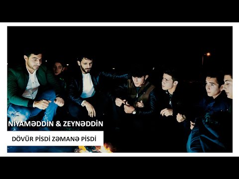 Niyameddin Umud - Zeyneddin Seda - Dovur Pisdi Zemane Pisdi