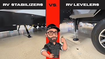 RV levelers vs stabilizers, know what you’re buying!