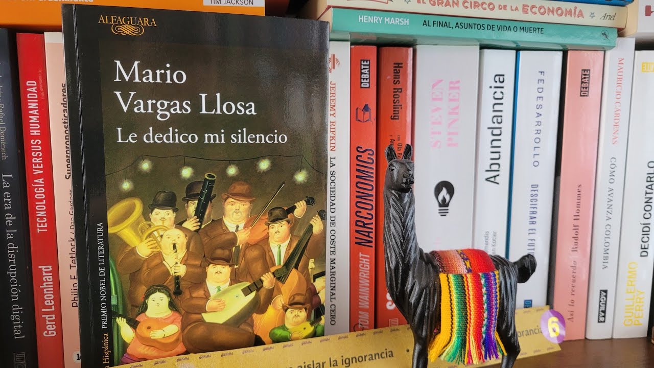 Le dedico mi silencio (Mario Vargas Llosa) La Biblioteca de