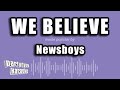 Newsboys  we believe karaoke version