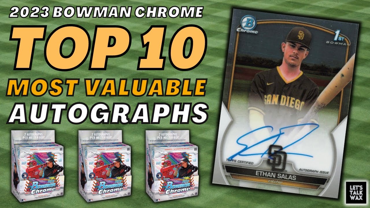 Top 10 Highest Selling Autos in 2023 Bowman Chrome & Release Day Prices vs.  Current Prices! 