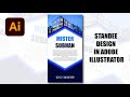 How to design standee in illustrator | Corporate rollup standee Bannar desihn in illustrator