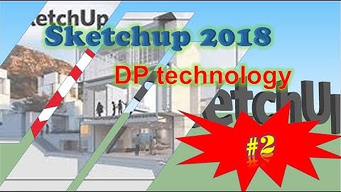 TỰ HỌC SKETCHUP #2 | THIẾT LẬP GIAO DIỆN, CÀI ĐẶT PHÍM TẮT