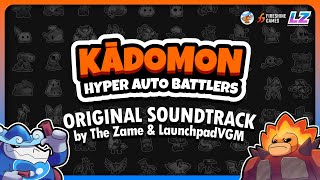 Kadomon: Hyper Auto Battlers ► Original Soundtrack by @LaunchpadVGM & The Zame