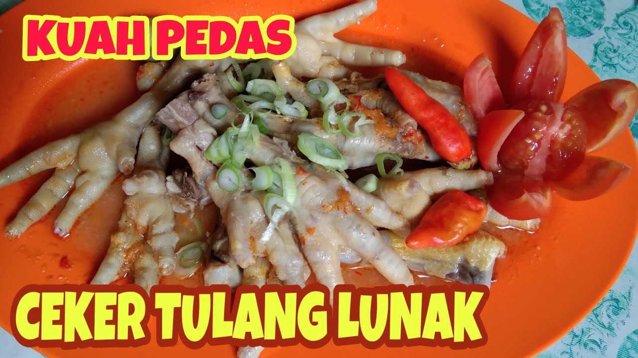 Resep Ceker Ayam Tulang Lunak Kuah Pedas Menggunakan Panci Presto - YouTube