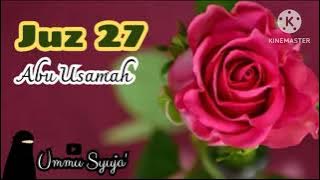 Juz 27 Full Abu Usamah
