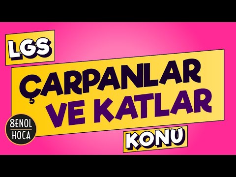 ÇARPANLAR VE KATLAR KONU ANLATIMI | ŞENOL HOCA #LGS2021