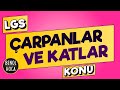 ÇARPANLAR VE KATLAR KONU ANLATIMI | ŞENOL HOCA #LGS2021