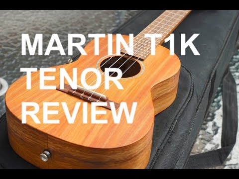 Got A Ukulele Review - Martin T1K Tenor Ukulele